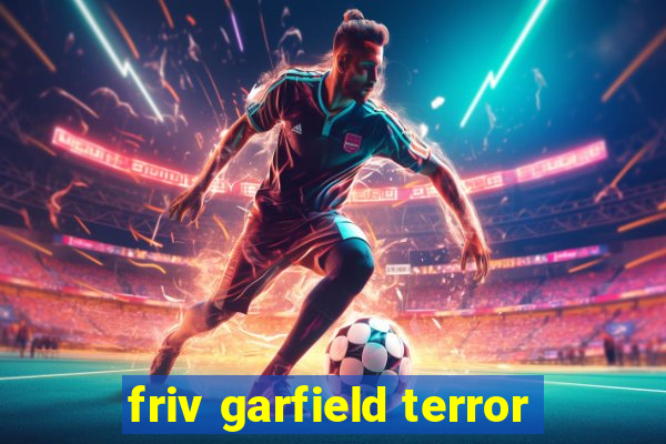 friv garfield terror