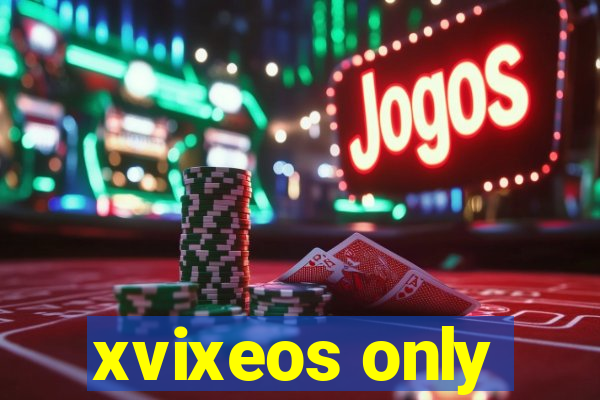 xvixeos only