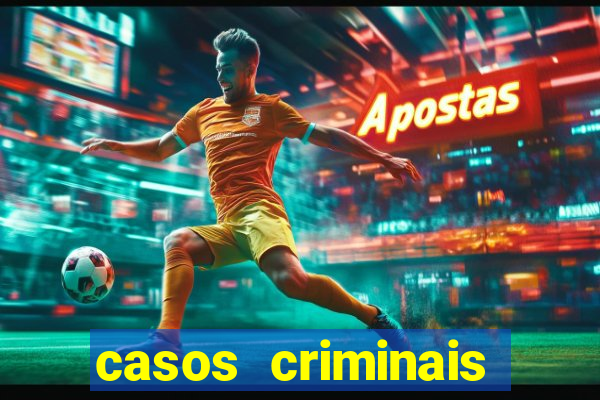 casos criminais para ler pdf