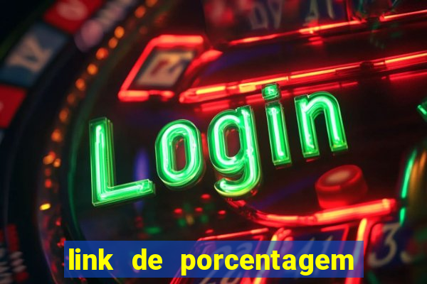 link de porcentagem dos slots pg