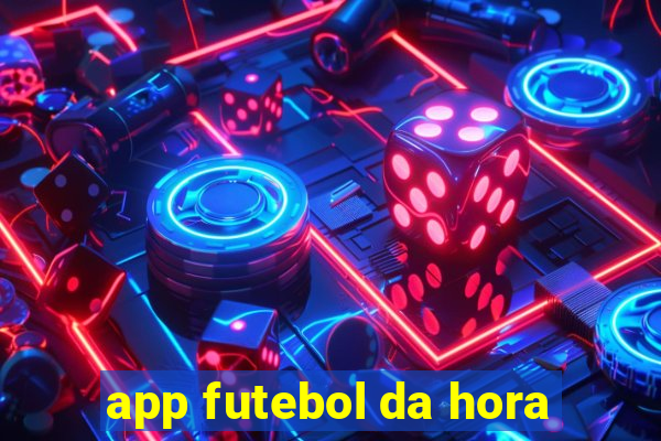 app futebol da hora