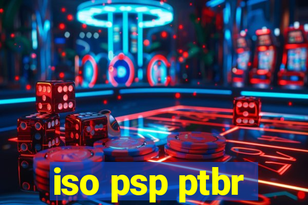 iso psp ptbr