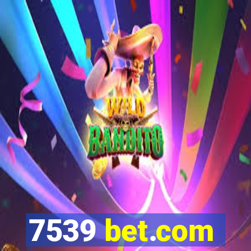 7539 bet.com