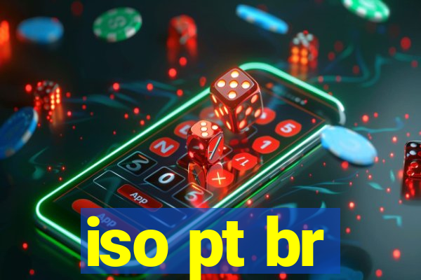 iso pt br