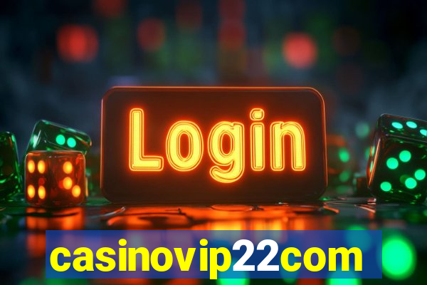 casinovip22com