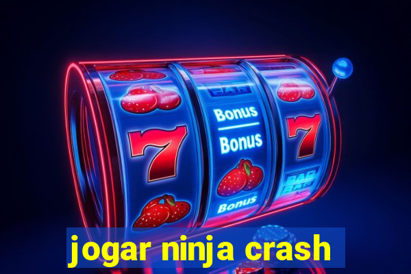 jogar ninja crash