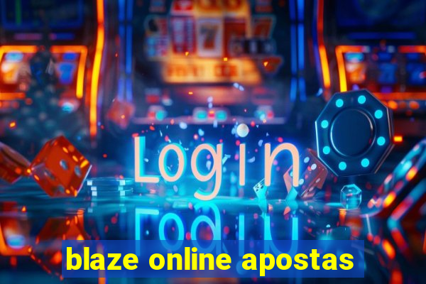 blaze online apostas