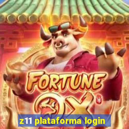 z11 plataforma login