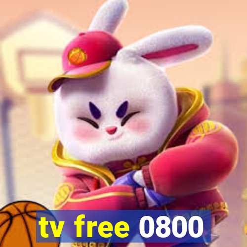 tv free 0800