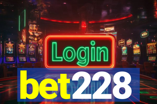 bet228