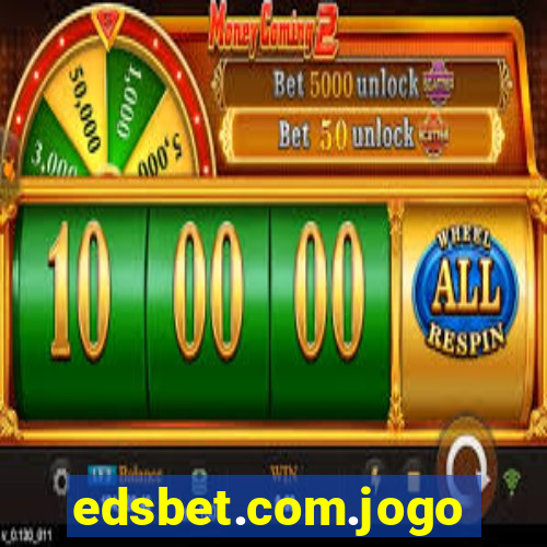 edsbet.com.jogos.app