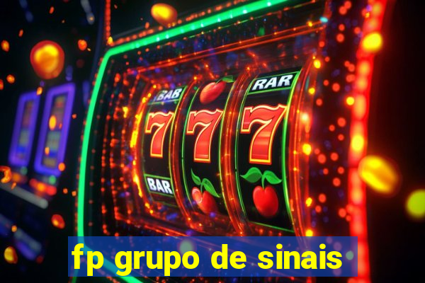 fp grupo de sinais