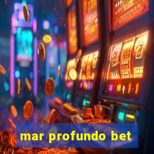 mar profundo bet