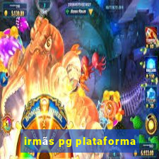 irmãs pg plataforma