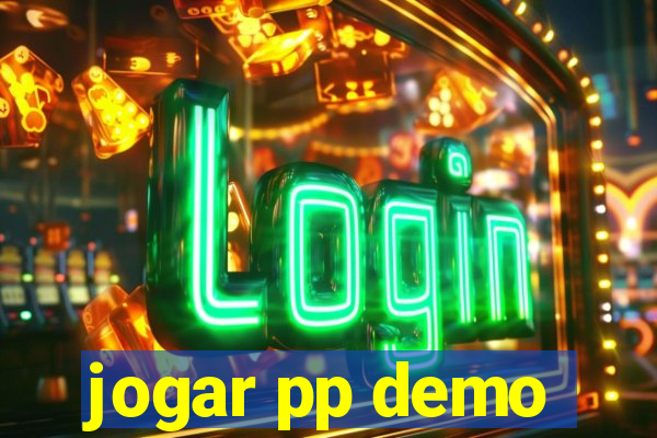 jogar pp demo