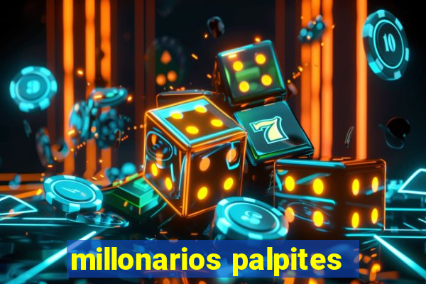 millonarios palpites