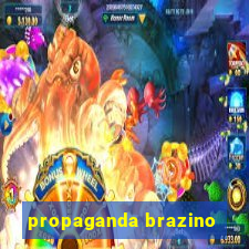 propaganda brazino