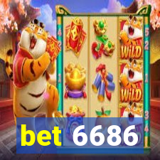 bet 6686