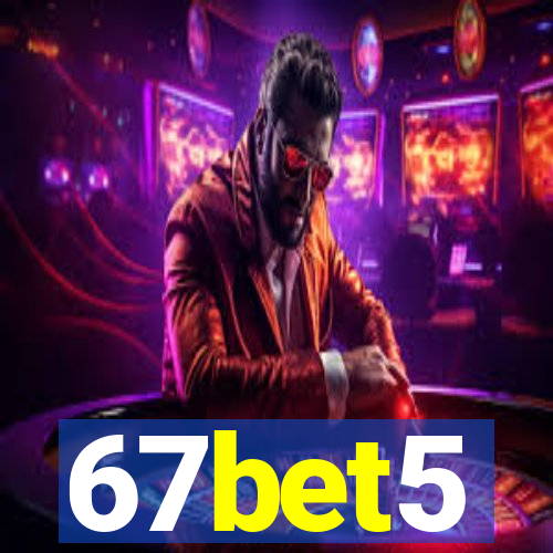 67bet5