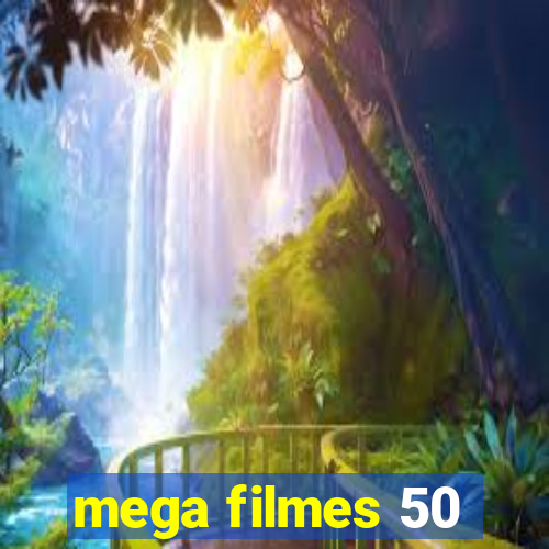 mega filmes 50