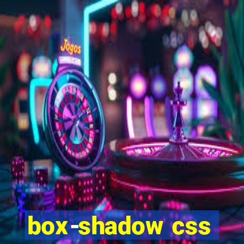 box-shadow css