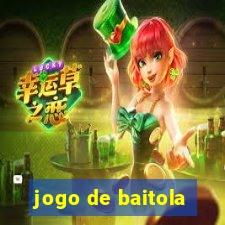 jogo de baitola