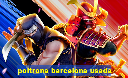 poltrona barcelona usada