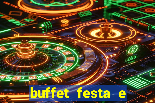 buffet festa e magia vinhedo