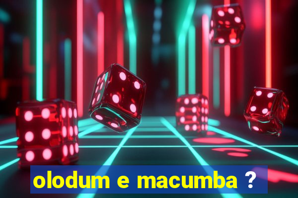 olodum e macumba ?