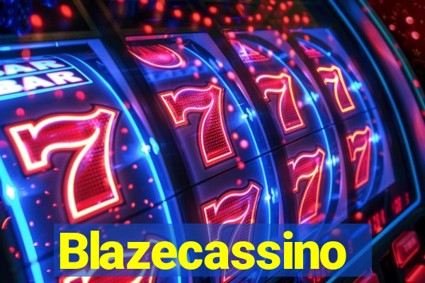 Blazecassino