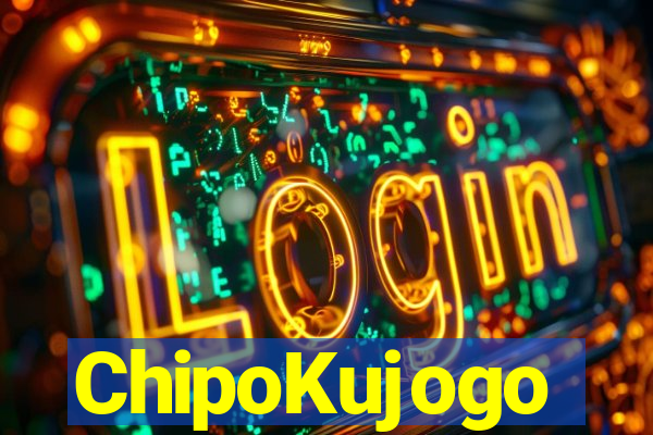 ChipoKujogo