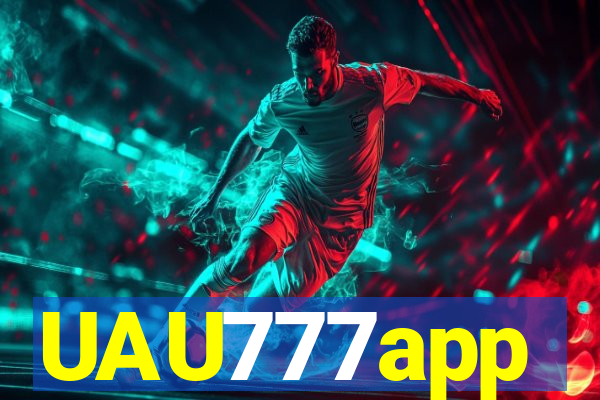 UAU777app