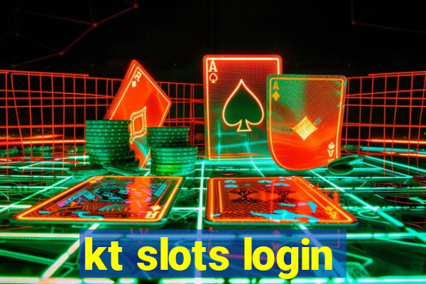 kt slots login