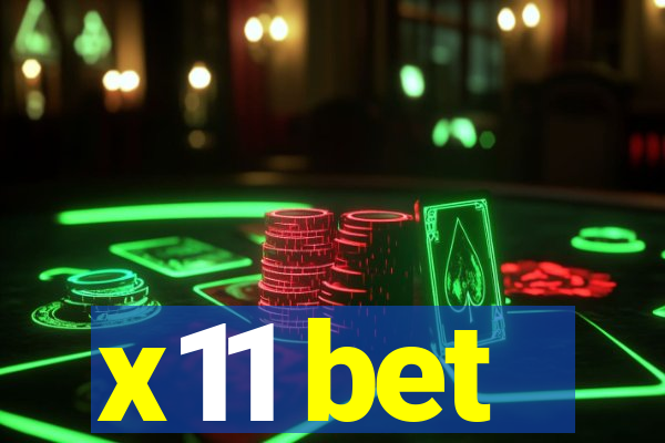 x11 bet