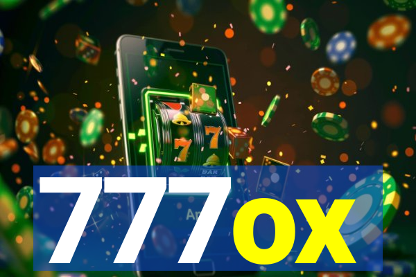 777ox