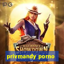 privmandy porno