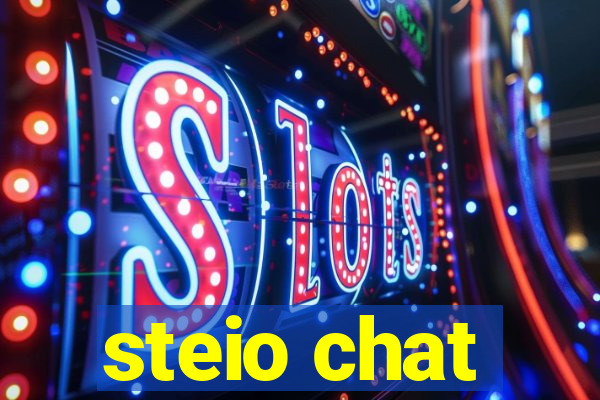 steio chat