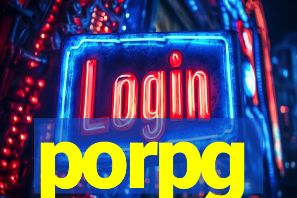 porpg