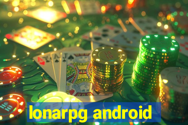 lonarpg android