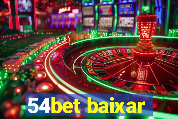 54bet baixar