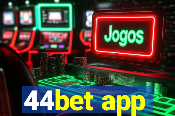 44bet app