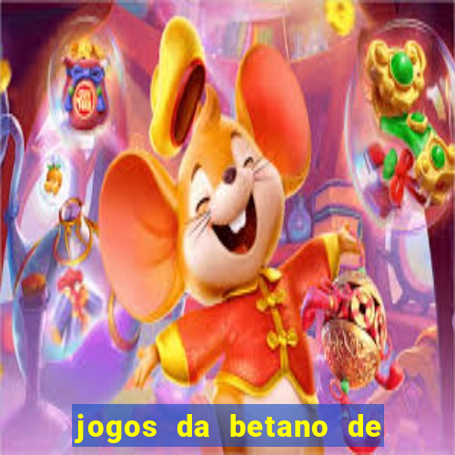 jogos da betano de 10 centavos