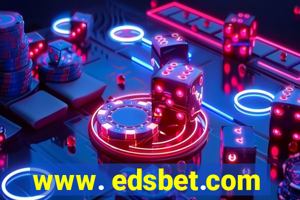 www. edsbet.com