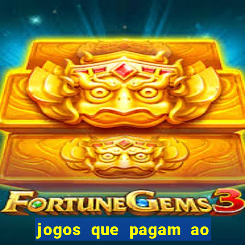 jogos que pagam ao se cadastrar