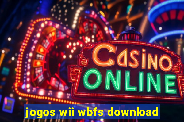 jogos wii wbfs download