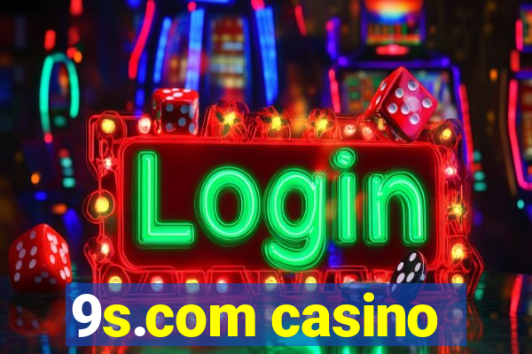 9s.com casino