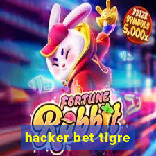 hacker bet tigre