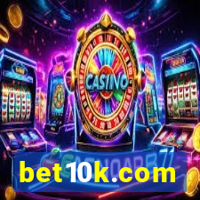 bet10k.com