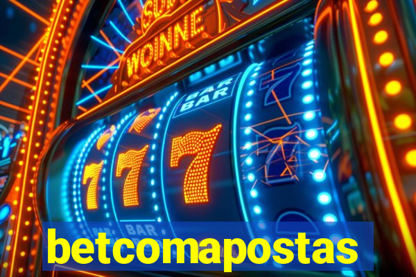 betcomapostas