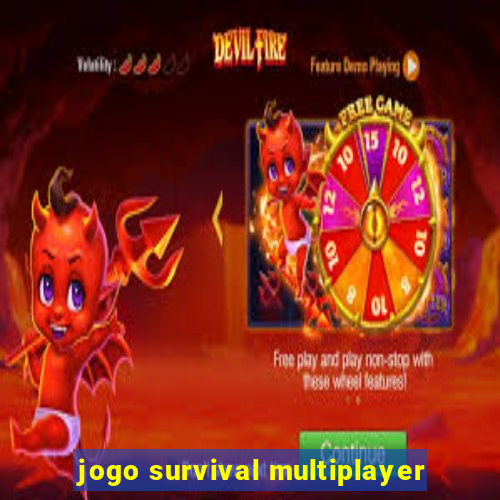 jogo survival multiplayer